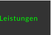 Leistungen