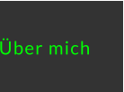 Über mich